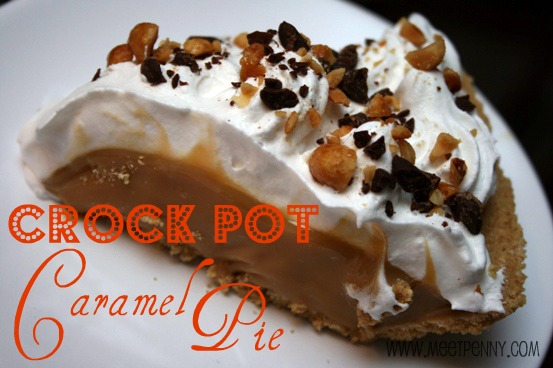 Crock Pot Caramel Pie
