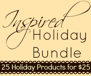 Inspired Holiday Bundle - 25 products for holiday inspiration at only $25 #InspiredBN