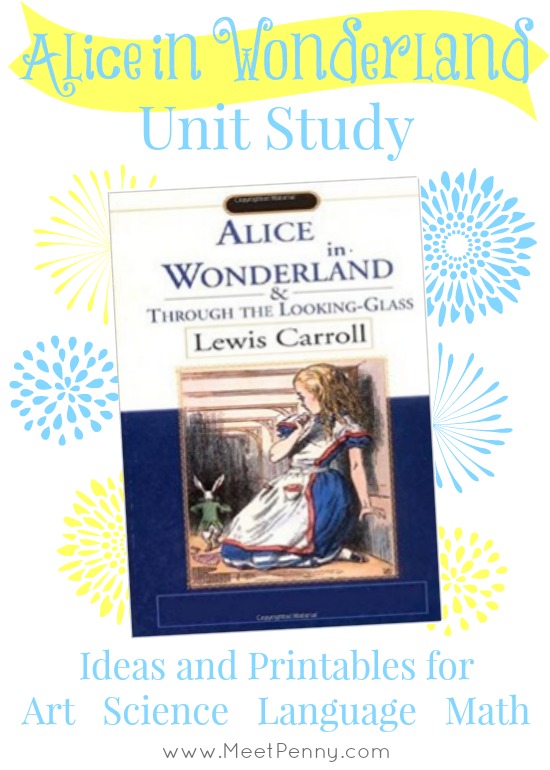 Alice in Wonderland Unit Study with free printable pack