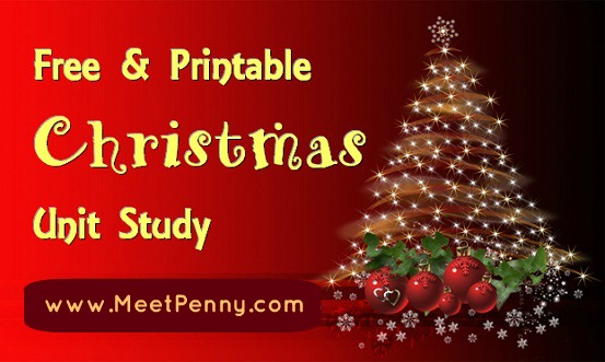 Free Christmas Unit Study Lesson Plan with Printables