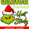 A fun Christmas learning day using Grinch themed unit study resources
