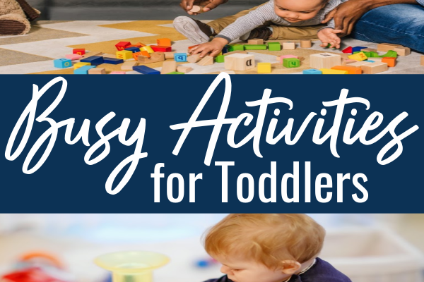 Planning Busy Activities for Toddlers During Homeschool
