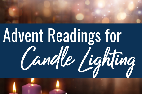 15+ Advent Readings for Candle Lighting 2022